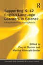 Cover: Supporting K-12 English Language Learners in Science - Routledge