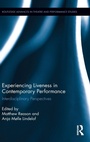 Cover: Experiencing Liveness in Contemporary Performance - Routledge