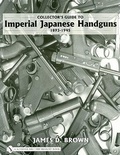 Cover: Collector's Guide to Imperial Japanese Handguns, 1893-1945 - Schiffer Publishing Ltd