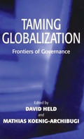 Cover: Taming Globalization - Polity Press