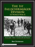 Cover: The 1st Fallschirmjaeger Division in World War II - Schiffer Publishing Ltd