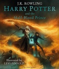 Cover: Harry Potter and the Half-Blood Prince. Illustrated Edition - Bloomsbury Children's Books