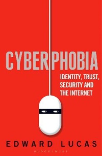 Enlarge image Cover: Cyberphobia - Bloomsbury Publishing PLC