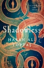Cover: Shadowless - Bloomsbury Publishing PLC
