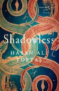 Enlarge image Cover: Shadowless - Bloomsbury Publishing PLC