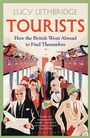 Cover: Tourists - Bloomsbury Publishing PLC