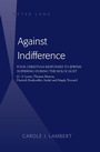 Cover: Against Indifference - Peter Lang Verlag