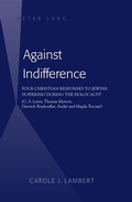 Cover: Against Indifference - Peter Lang Verlag