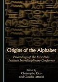 Cover: Origins of the Alphabet - Cambridge Scholars Publishing