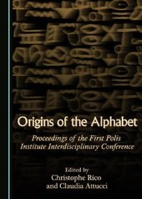Enlarge image Cover: Origins of the Alphabet - Cambridge Scholars Publishing