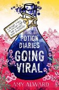 Cover: The Potion Diaries: Going Viral: Volume 3 - Simon & Schuster Childrens Books