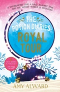 Cover: The Potion Diaries: Royal Tour: Volume 2 - Simon & Schuster Childrens Books