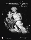Cover: Striptease Artists of the 1950s - Schiffer Publishing Ltd