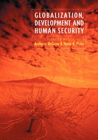Enlarge image Cover: Globalization, Development and Human Security - Polity Press
