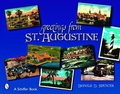 Cover: Greetings from St. Augustine - Schiffer Publishing Ltd