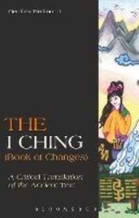 Abbildung von: The I Ching (Book of Changes) - Bloomsbury Academic
