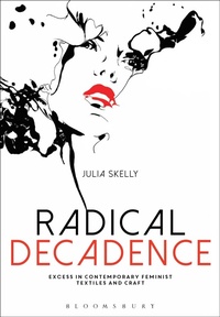 Enlarge image Cover: Radical Decadence - Bloomsbury Academic