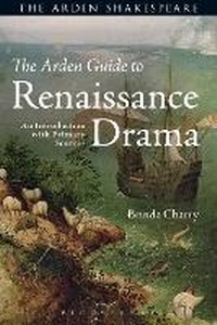 Enlarge image Cover: The Arden Guide to Renaissance Drama - The Arden Shakespeare