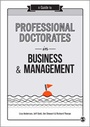 Cover: A Guide to Professional Doctorates in Business and Management - SAGE Publications Ltd