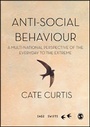 Cover: Anti-Social Behaviour - SAGE Publications Ltd