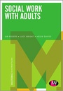 Cover: Social Work with Adults - Learning Matters Ltd