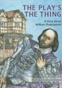 Cover: The Play's the Thing - Lerner Publishing Group