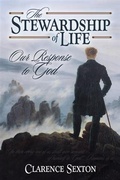 Cover: Stewardship of Life - Crown Christian Publications