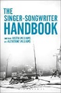 Cover: The Singer-Songwriter Handbook - Bloomsbury Academic USA