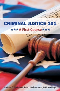 Enlarge image Cover: Criminal Justice 101 - Brown Walker Press