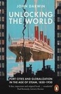 Cover: Unlocking the World - Penguin Books Ltd
