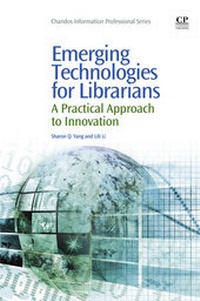 Abbildung von: Emerging Technologies for Librarians - Chandos Publishing (Oxford) Ltd