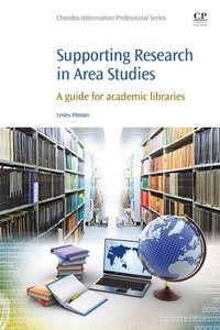 Enlarge image Cover: Supporting Research in Area Studies - Chandos Publishing (Oxford) Ltd