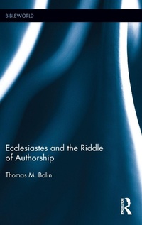 Enlarge image Cover: Ecclesiastes and the Riddle of Authorship - Equinox Publishing Ltd