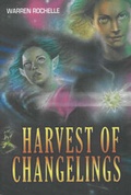 Cover: Harvest of Changelings - Golden Gryphon Press
