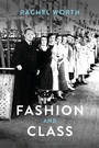Cover: Fashion and Class - Berg Publishers