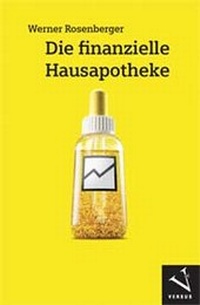 Abbildung von: Die finanzielle Hausapotheke - Versus