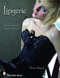 Abbildung von: Lingerie - Schiffer Publishing Ltd