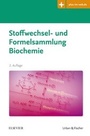 Cover: Stoffwechsel- und Formelsammlung Biochemie - Urban & Fischer