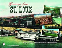 Abbildung von: Greetings From St. Louis - Schiffer Publishing Ltd