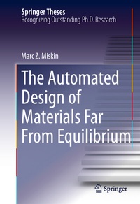 Abbildung von: The Automated Design of Materials Far From Equilibrium - Springer