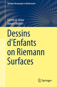 Enlarge image Cover: Dessins d'Enfants on Riemann Surfaces - Springer