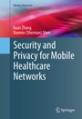 Cover: Security and Privacy for Mobile Healthcare Networks - Springer