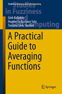 Enlarge image Cover: A Practical Guide to Averaging Functions - Springer