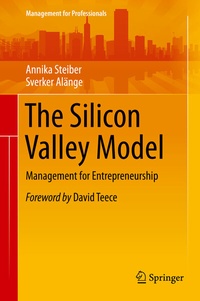 Enlarge image Cover: The Silicon Valley Model - Springer