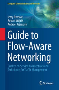 Enlarge image Cover: Guide to Flow-Aware Networking - Springer