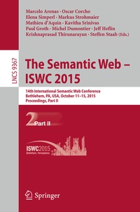 Enlarge image Cover: The Semantic Web - ISWC 2015 - Springer