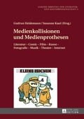 Cover: Medienkollisionen und Medienprothesen - Peter Lang Verlag