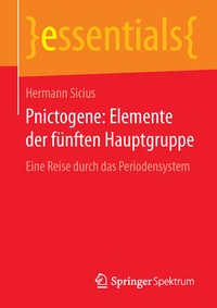 Abbildung von: Pnictogene: Elemente der fünften Hauptgruppe - Springer Spektrum