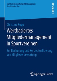 Abbildung von: Wertbasiertes Mitgliedermanagement in Sportvereinen - Springer Gabler