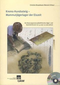 Cover: Krems-Hundssteig - Mammutj&auml;gerlager der Eiszeit - Verlag der &ouml;sterreichischen Akademie der Wissenschaften